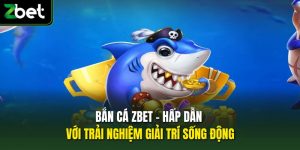 Bắn Cá Zbet